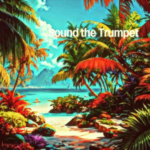 Sound the Trumpet