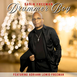 Drummer Boy (feat. Adriann Lewis-Freeman)