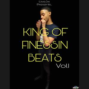 KING OF FINESSIN BEATS Vol.1 (Explicit)