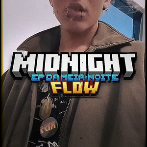 Midnight Flow (Explicit)