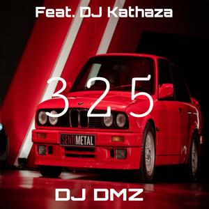 325 (feat. DJ Kathaza)