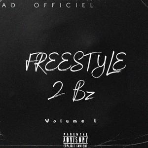 Freestyle 2BZ#1 (Explicit)