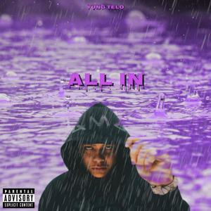 ALL IN (Explicit)