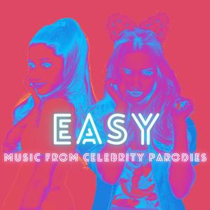 Easy (feat. Cast - Celebrity Parodies)