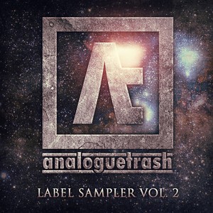 Analoguetrash Records: Label Sampler, Vol. 2