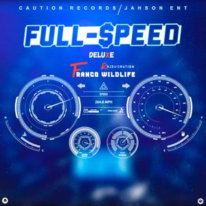 Full Speed (Deluxe) [Explicit]