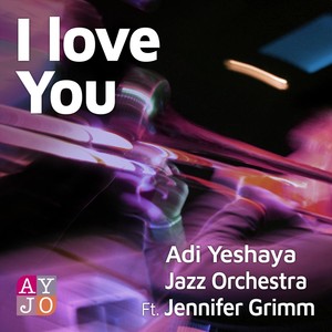 I Love You (feat. Jennifer Grimm)