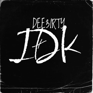 IDK (Explicit)