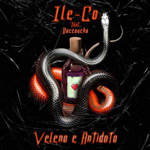 Veleno e Antidoto (feat. Baccoucha)