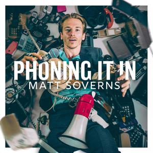 Phoning It In (Explicit)