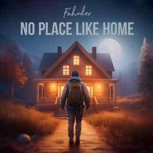 No Place Like Home (Mellow Vibe Edit)