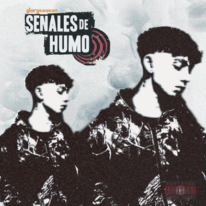 Señales de Humo (Explicit)