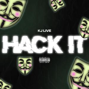 Hack It (Explicit)