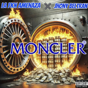 Moncler (Remix|Explicit)
