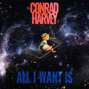 All I Want Is (Explicit)