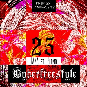 Cyberfreestyle (feat. Plomo LB) (Explicit)