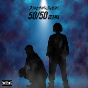 50/50 (Remix) [Explicit]