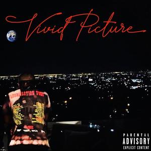 Vivid Pictures (Explicit)