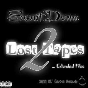 Lost Tapes 2... Extended Files (Explicit)