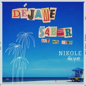 Déjame Saber(Let Me Know)[feat. GODØY] (Explicit)