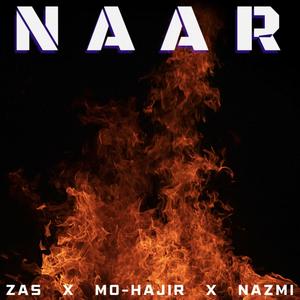 NAAR (feat. Zas & Nazmi) [Explicit]