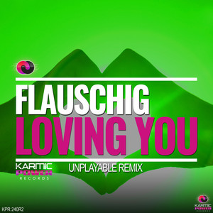 Loving You (Remixes, Pt. 2)