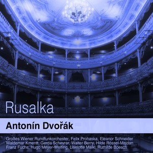 Rusalka - 