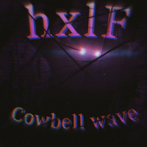 Cowbell Wave (Explicit)