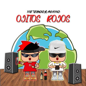 Ojitos Rojos (Explicit)