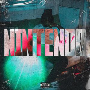 Nintendo (Explicit)