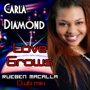 Love Grows (Rueben MaCalla Club Mix)
