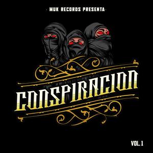 Conspiracion, Vol. 1 (Explicit)