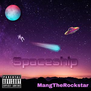 Spaceship (Explicit)