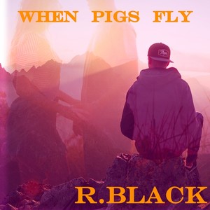 When Pigs Fly