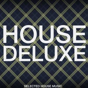 House Deluxe