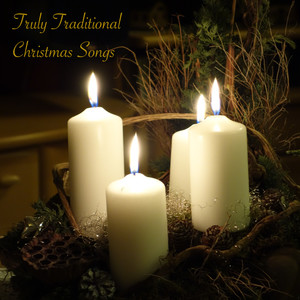 Truly Traditional Christmas Songs (Explicit)