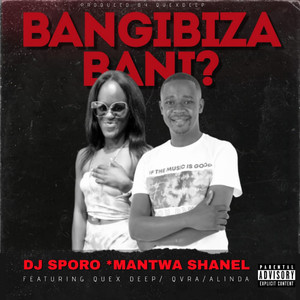 Bangibiza Bani (Original Mix|Explicit)