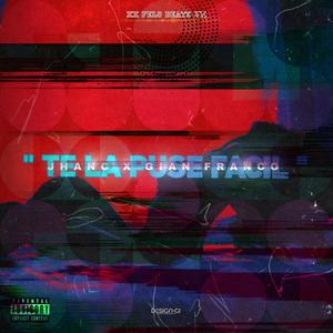 TE LA PUSE FACIL (feat. GIANN FRANCO & FELO BEATS) (Explicit)