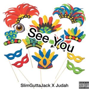 I See You (Explicit)