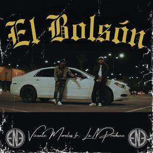 El Bolsón (feat. Vicente Morales) [Explicit]