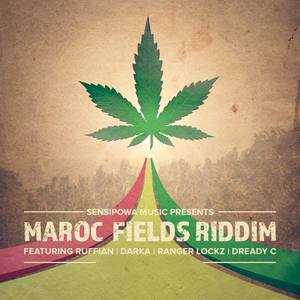 Maroc Fields Riddim (Explicit)