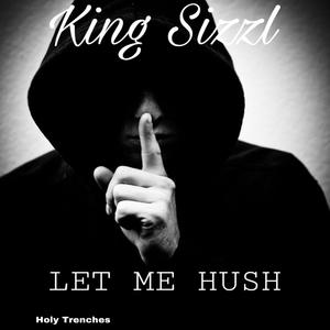 Let Me Hush