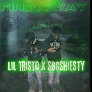 Find A Way (feat. SbgShiesty) (Explicit)