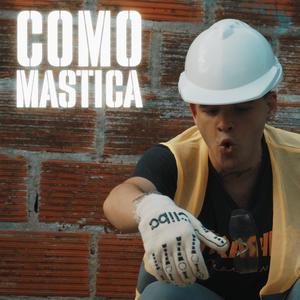 COMO MASTICA (feat. SMmusic) (Explicit)