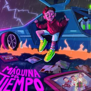 Maquina del Tiempo (Explicit)