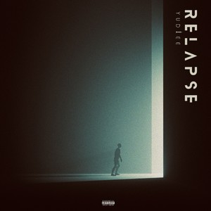 Relapse (Explicit)