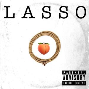 LASSO (feat. ZOK) (Explicit)