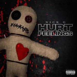 Hurt Feelings (Explicit)