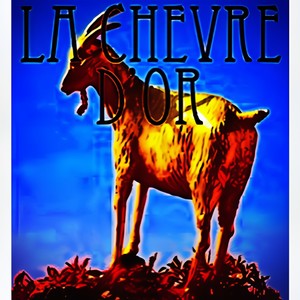 La Chèvre, Pt.1 (Explicit)