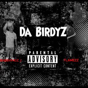 The Birdiez (feat. Flamezzz) (Explicit)